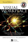 Visual Workplace: Visual Thinking Book Cover Authored by Gwendolyn Galsworth, Ph.D.